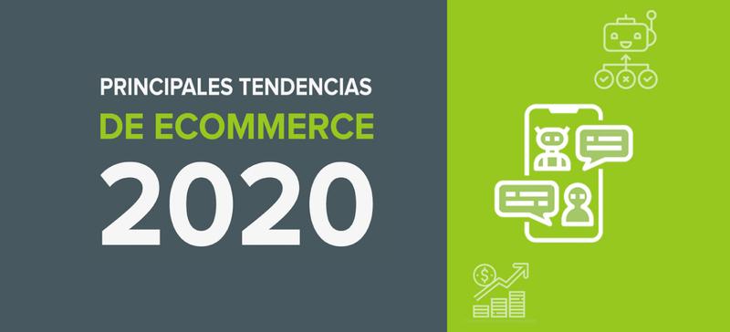 Principales tendencias de comercio electrónico para 2020